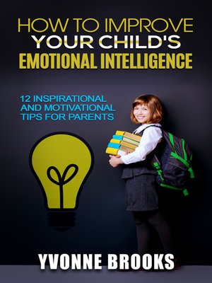 cover image of How to Improve Your Child's Emotional Intelligence